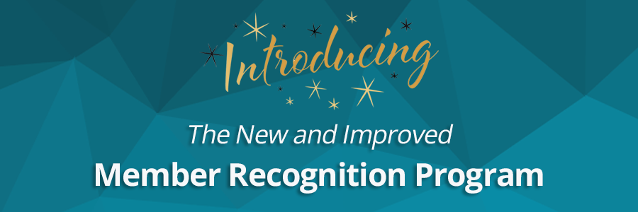 Member Recognition Program Announcement!